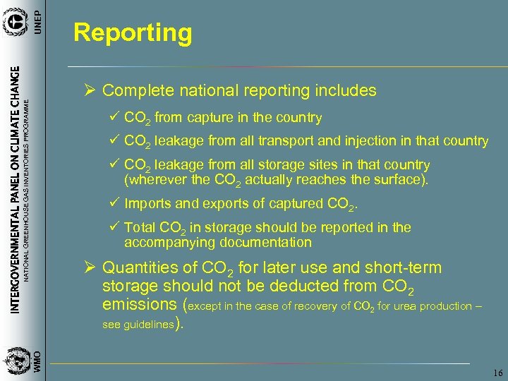 UNEP INTERGOVERNMENTAL PANEL ON CLIMATE CHANGE Reporting NATIONAL GREENHOUSE GAS INVENTORIES PROGRAMME Ø Complete