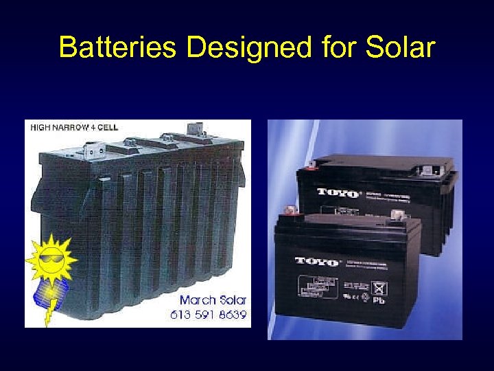 Batteries Designed for Solar 
