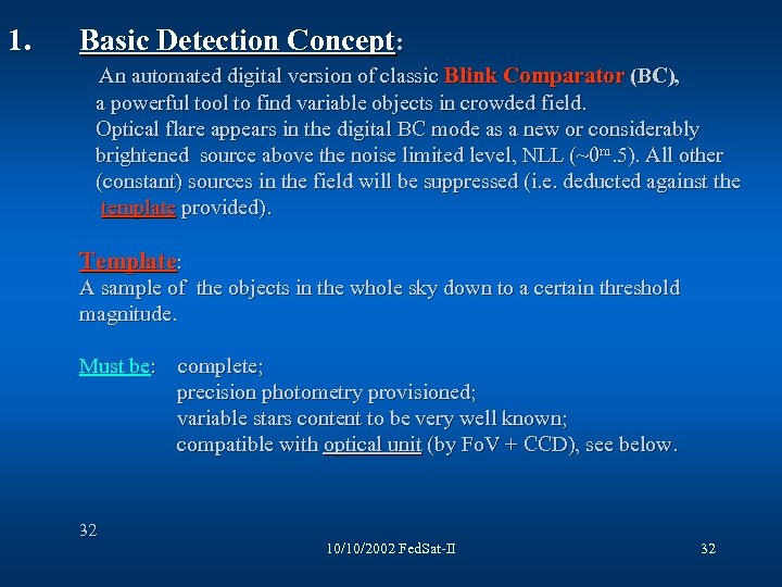 1. Basic Detection Concept: An automated digital version of classic Blink Comparator (BC), a