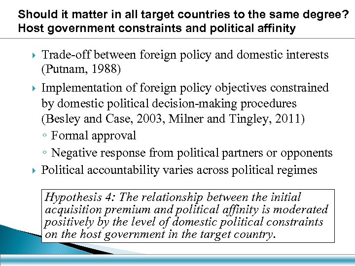 Should it matter in all target countries to the same degree? Host government constraints