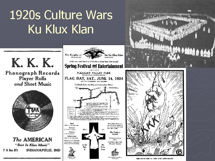 1920 s Culture Wars Ku Klux Klan 