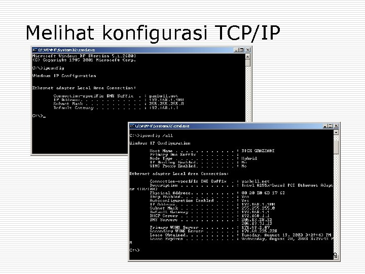 Melihat konfigurasi TCP/IP 39 