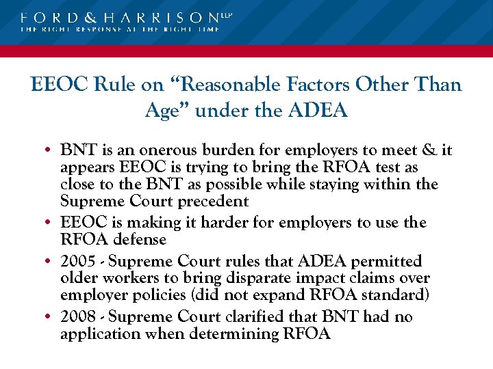 EEOC Rule on “Reasonable Factors Other Than Age” under the ADEA • BNT is
