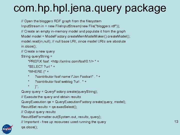 com. hpl. jena. query package // Open the bloggers RDF graph from the filesystem