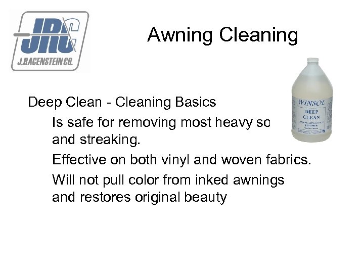 Awning Cleaning Deep Clean - Cleaning Basics Is safe for removing most heavy soils