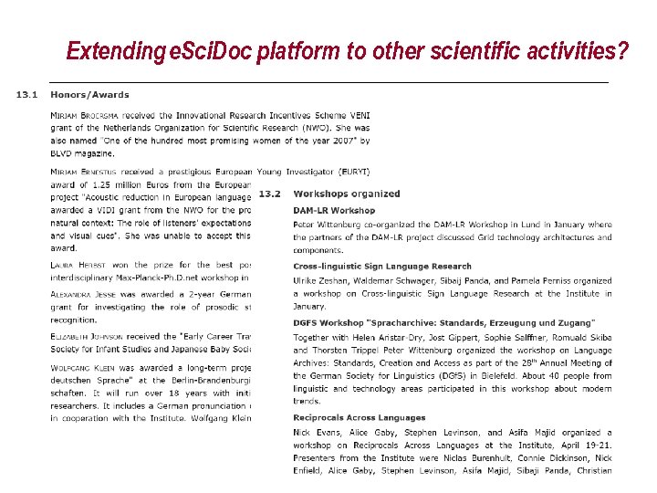 Extending e. Sci. Doc platform to other scientific activities? 