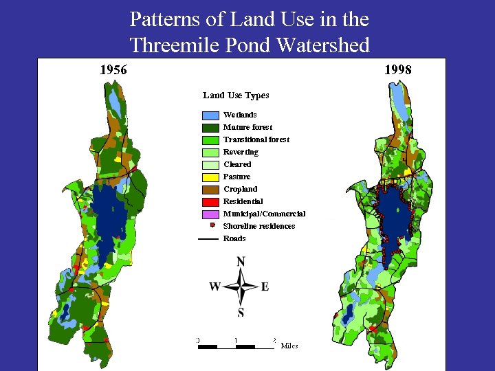 Patterns of Land Use in the Threemile Pond Watershed 1956 1998 Land Use Types