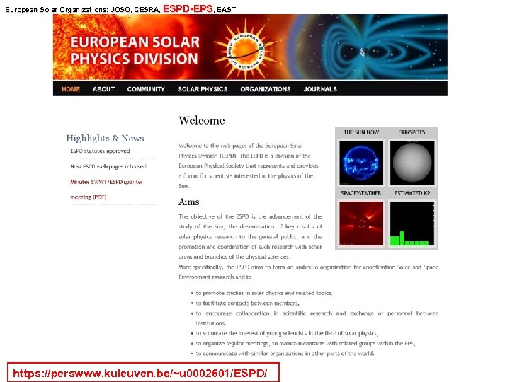European Solar Organizations: JOSO, CESRA, ESPD-EPS, EAST Organizations: JOSO, https: //perswww. kuleuven. be/~u 0002601/ESPD/