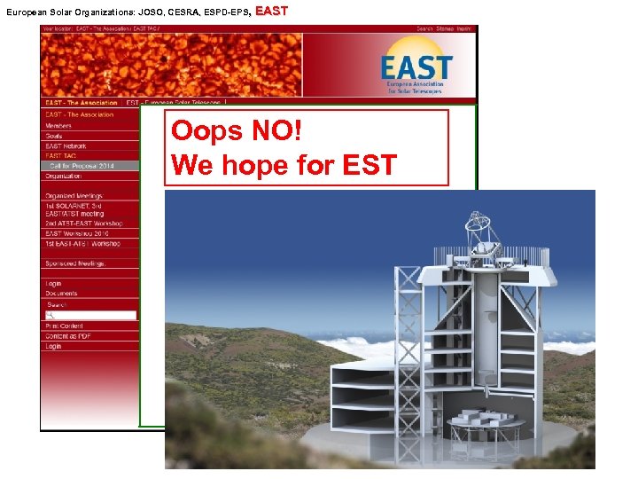 European Solar Organizations: JOSO, CESRA, ESPD-EPS, Organizations: JOSO, SPD EAST Oops NO! We hope