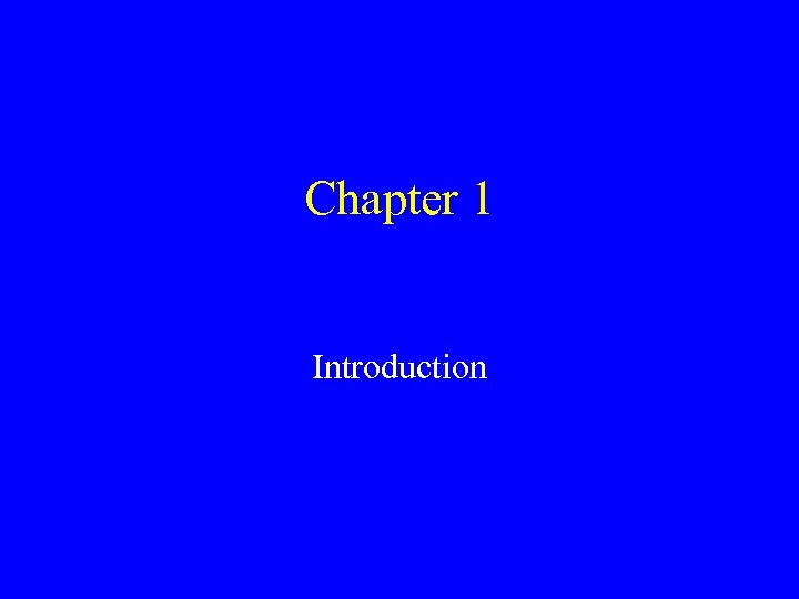 Chapter 1 Introduction 