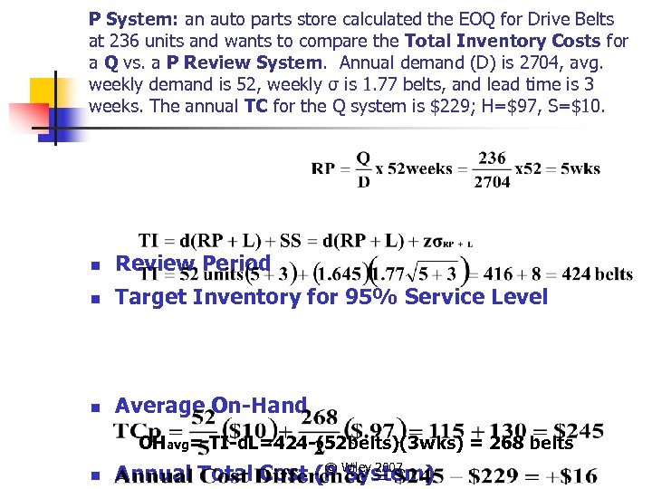 P System: an auto parts store calculated the EOQ for Drive Belts at 236