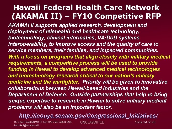 Hawaii Federal Health Care Network (AKAMAI II) – FY 10 Competitive RFP AKAMAI II