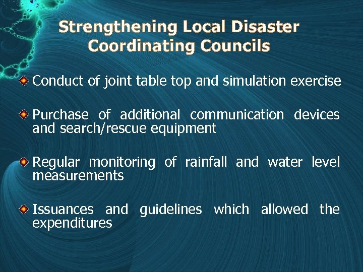 Strengthening Local Disaster Coordinating Councils Conduct of joint table top and simulation exercise Purchase