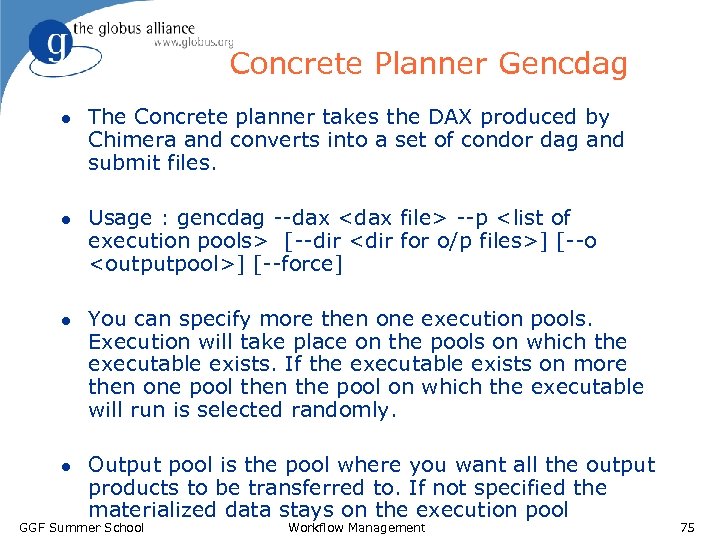 Concrete Planner Gencdag l l The Concrete planner takes the DAX produced by Chimera