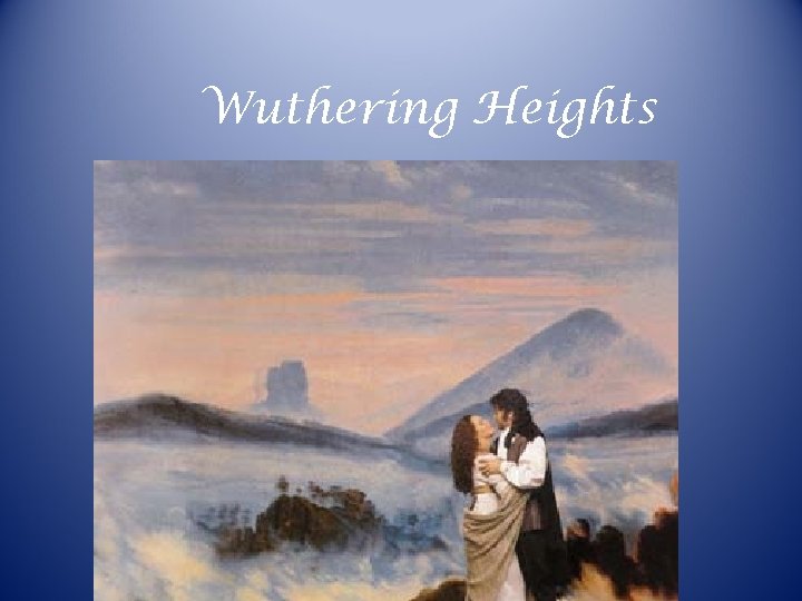 Wuthering Heights 