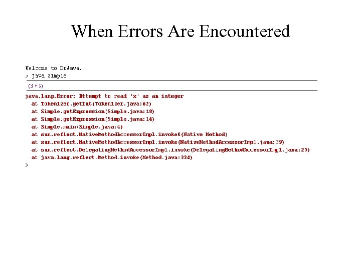 When Errors Are Encountered 
