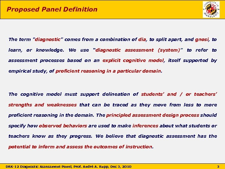 Proposed Panel Definition The term 