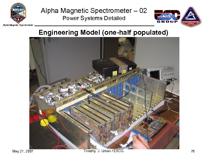 Alpha Magnetic Spectrometer – 02 Power Systems Detailed Alpha Magnetic Spectrometer Engineering Model (one-half