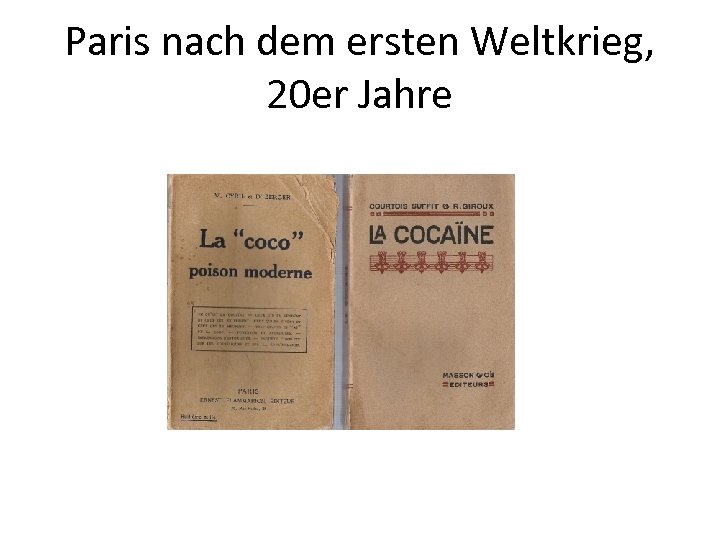 Paris nach dem ersten Weltkrieg, 20 er Jahre 