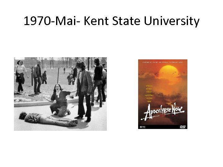 1970 -Mai- Kent State University 
