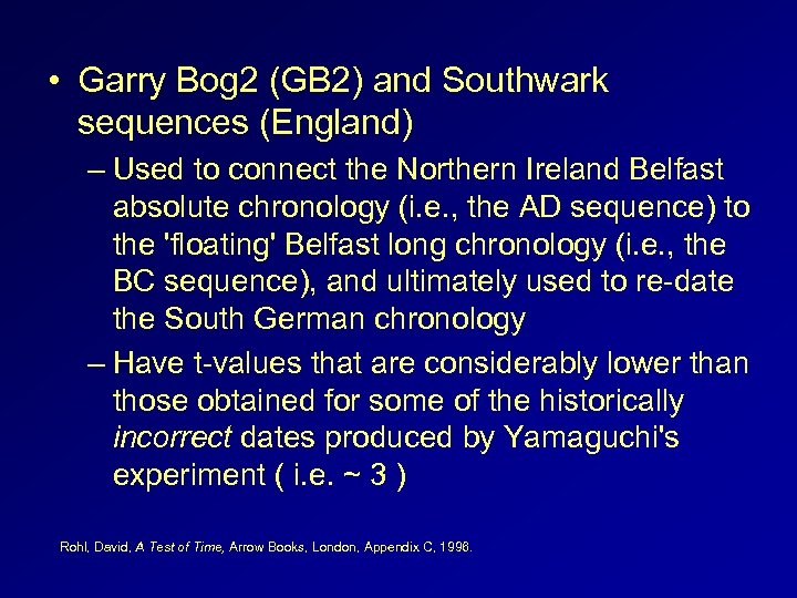 • Garry Bog 2 (GB 2) and Southwark sequences (England) – Used to