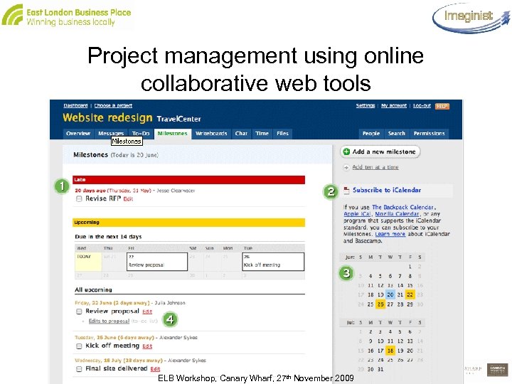 Project management using online collaborative web tools ELB Workshop, Canary Wharf, 27 th November