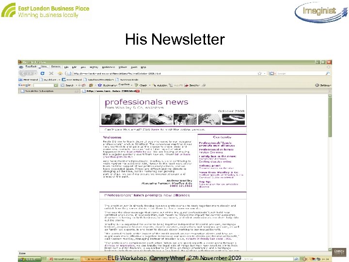 His Newsletter ELB Workshop, Canary Wharf, 27 th November 2009 Slide 82 