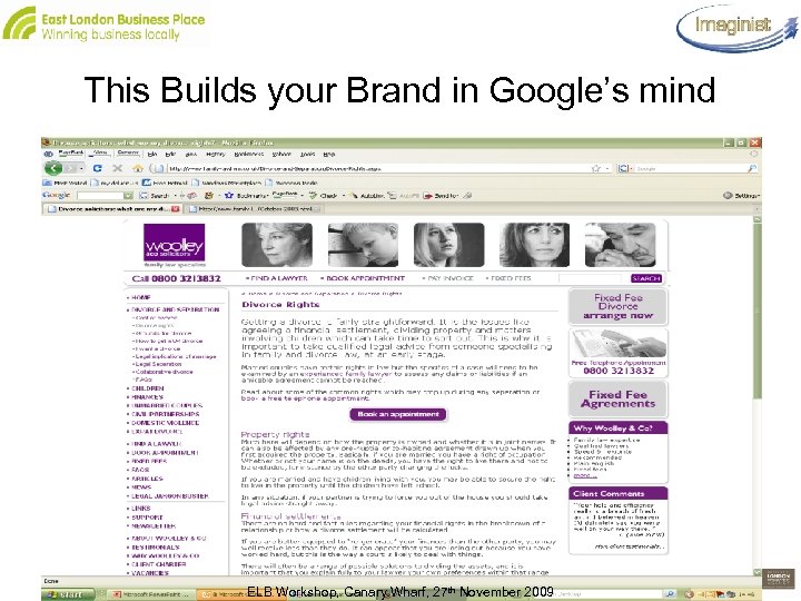 This Builds your Brand in Google’s mind ELB Workshop, Canary Wharf, 27 th November