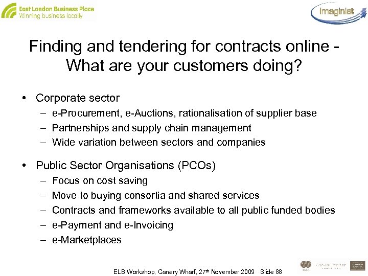Finding and tendering for contracts online - What are your customers doing? • Corporate