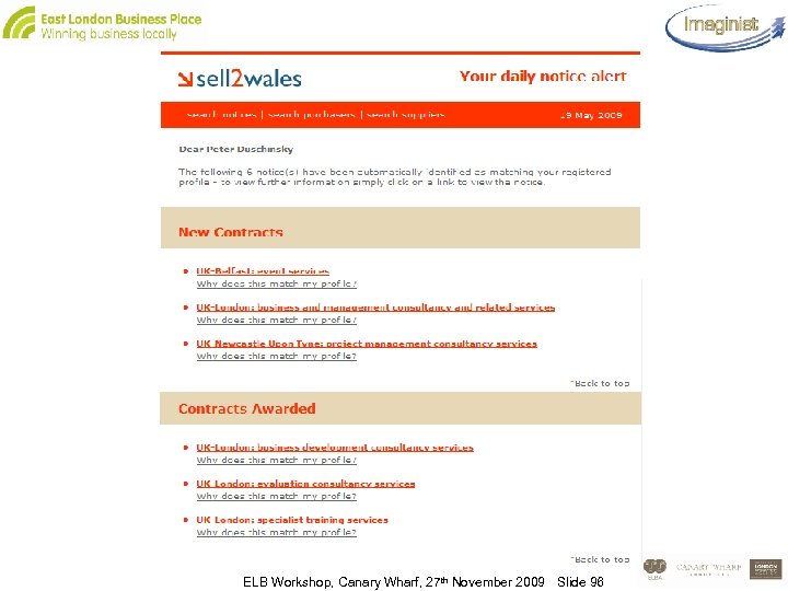 ELB Workshop, Canary Wharf, 27 th November 2009 Slide 96 