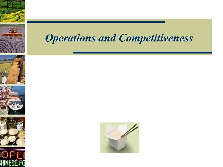 Operations and Competitiveness 