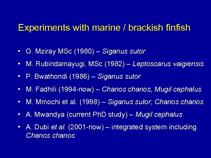 Experiments with marine / brackish finfish • G. Mziray MSc (1980) – Siganus sutor