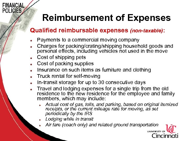 Reimbursement of Expenses Qualified reimbursable expenses (non-taxable): Payments to a commercial moving company Charges