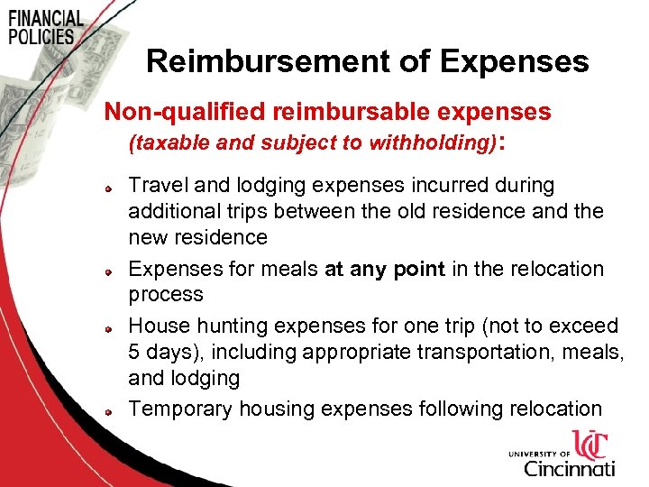 Reimbursement of Expenses Non-qualified reimbursable expenses (taxable and subject to withholding): Travel and lodging