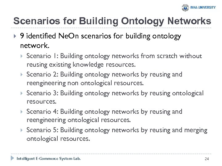 Scenarios for Building Ontology Networks 9 identified Ne. On scenarios for building ontology network.
