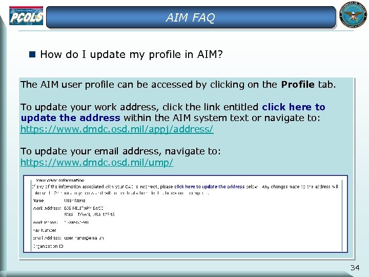 AIM FAQ n How do I update my profile in AIM? The AIM user