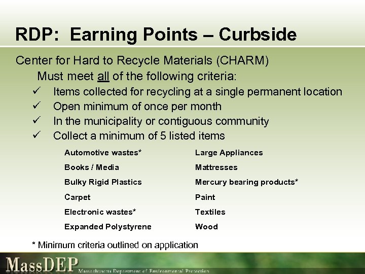 RDP: Earning Points – Curbside Center for Hard to Recycle Materials (CHARM) Must meet