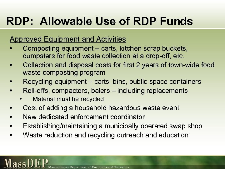 RDP: Allowable Use of RDP Funds Approved Equipment and Activities • Composting equipment –
