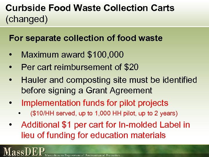 Curbside Food Waste Collection Carts (changed) For separate collection of food waste • •