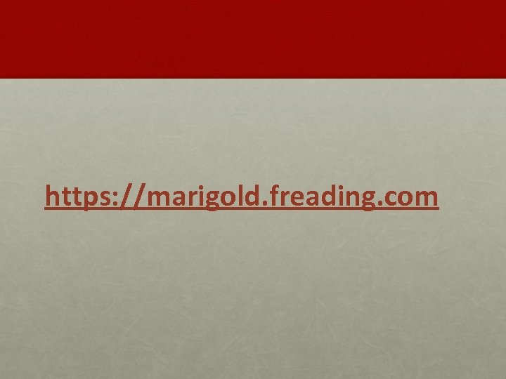 https: //marigold. freading. com 