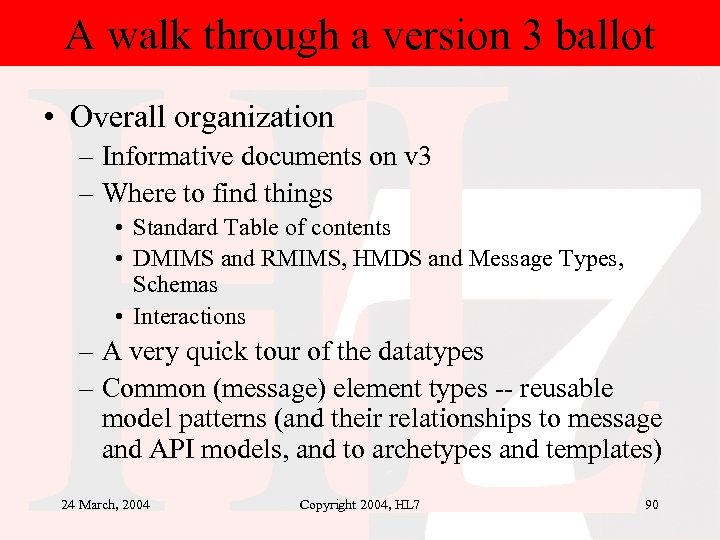 A walk through a version 3 ballot • Overall organization – Informative documents on