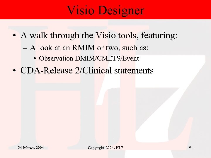 Visio Designer • A walk through the Visio tools, featuring: – A look at