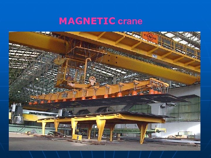 MAGNETIC crane 