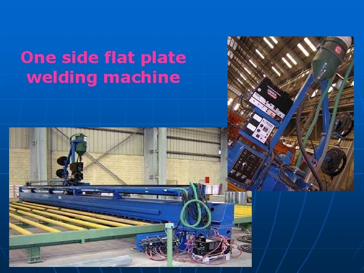 One side flat plate welding machine 