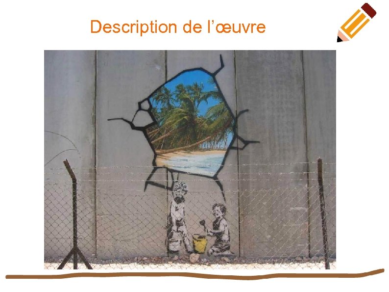 Description de l’œuvre 