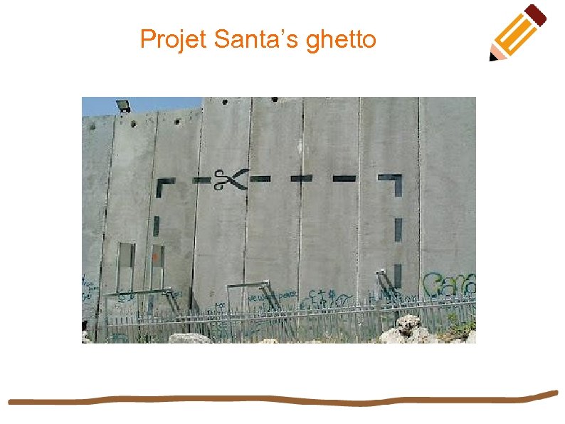 Projet Santa’s ghetto 