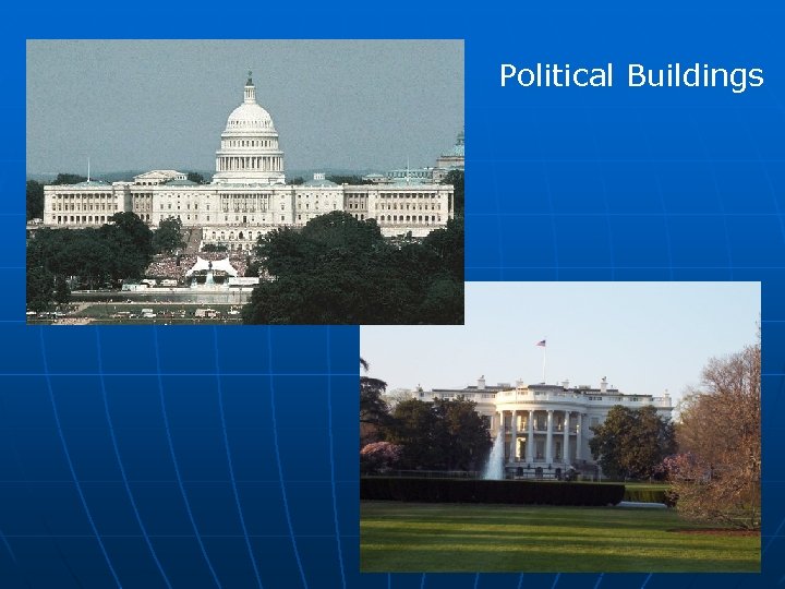 Political Buildings 