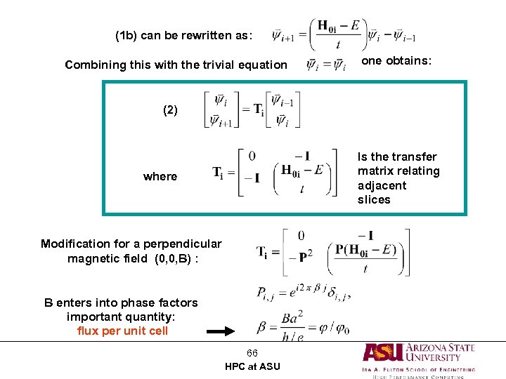 (1 b) can be rewritten as: Combining this with the trivial equation one obtains: