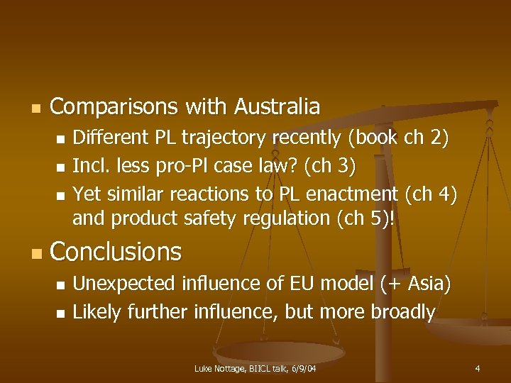 n Comparisons with Australia Different PL trajectory recently (book ch 2) n Incl. less