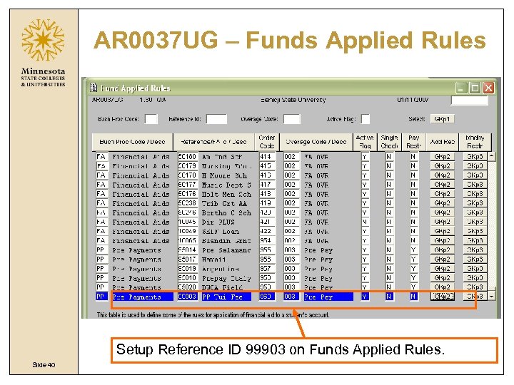 AR 0037 UG – Funds Applied Rules Setup Reference ID 99903 on Funds Applied